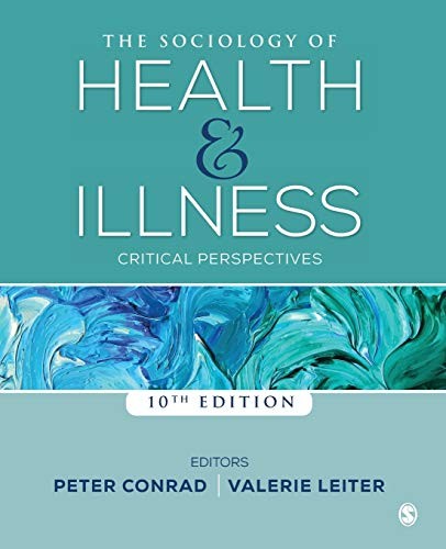 The Sociology of Health and Illness. Critical Perspectives