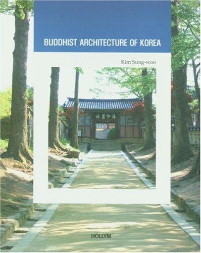 Buddhist Architecture of Korea