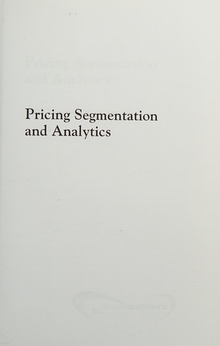 Pricing Segmentation and Analytics