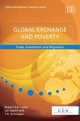 Global Exchange and Poverty. Trade, Investment and Migration
