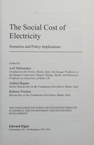 The Social Cost of Electricity. Scenarios and Policy Implications