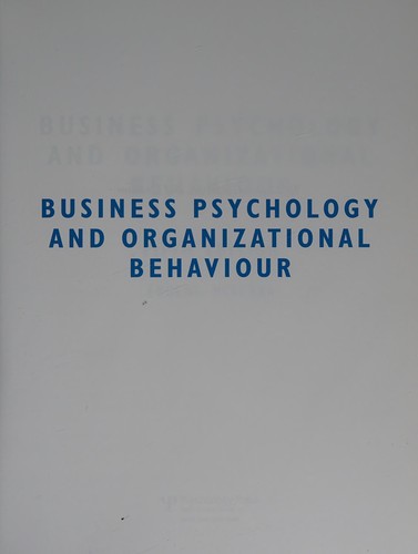 Business Psychology and Organizational Behaviour