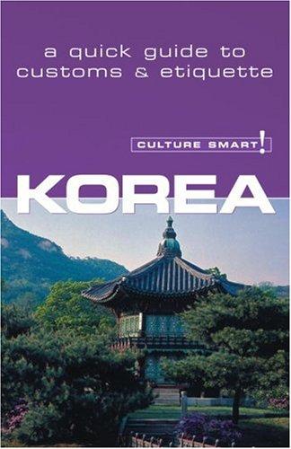 Culture Smart! Korea