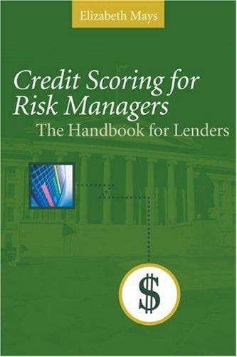 Credit scoring for risk managers