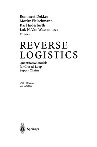 Reverse Logistics. Quantitative Models for Closed-Loop Supply Chains