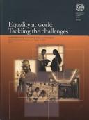 Equality at Work : Tackling the Challenges : Global Report under the follow-up to the ILO Declaration on Fundamental Principles and Rights at Work