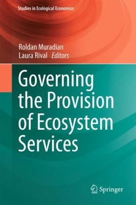 Governing the Provision of Ecosystem Services