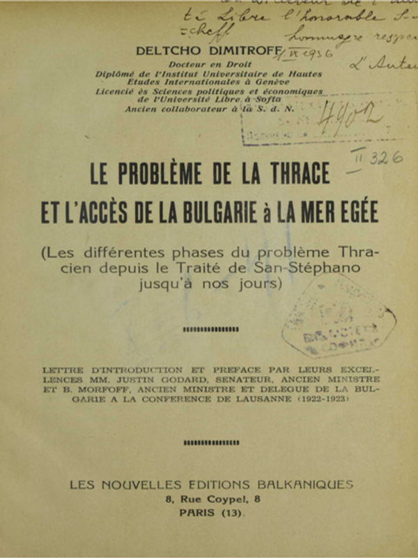 Le probleme de la thrace et L'Acces de la Bulgarie a La Mer Egee