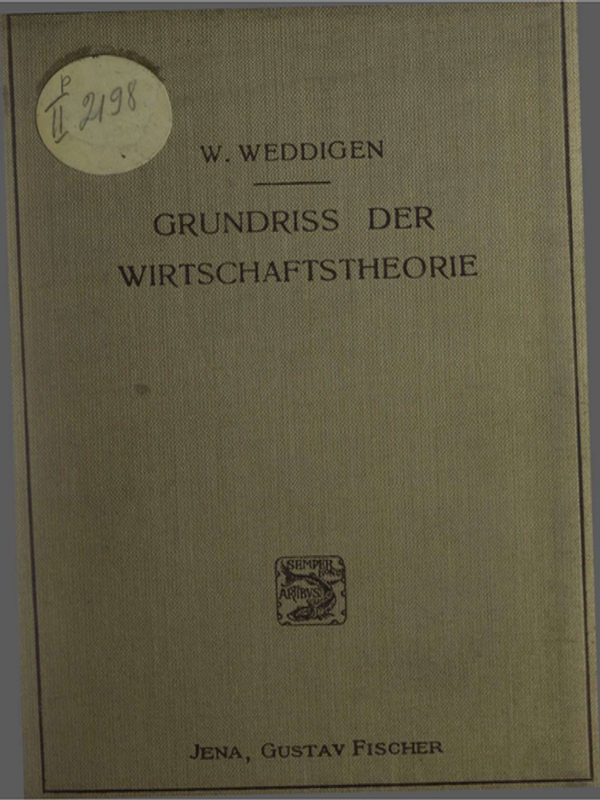 Grundriss Der Wirtschaftstheorie Unter Besonderer Berucksichtigung Der Volkswirtschaft