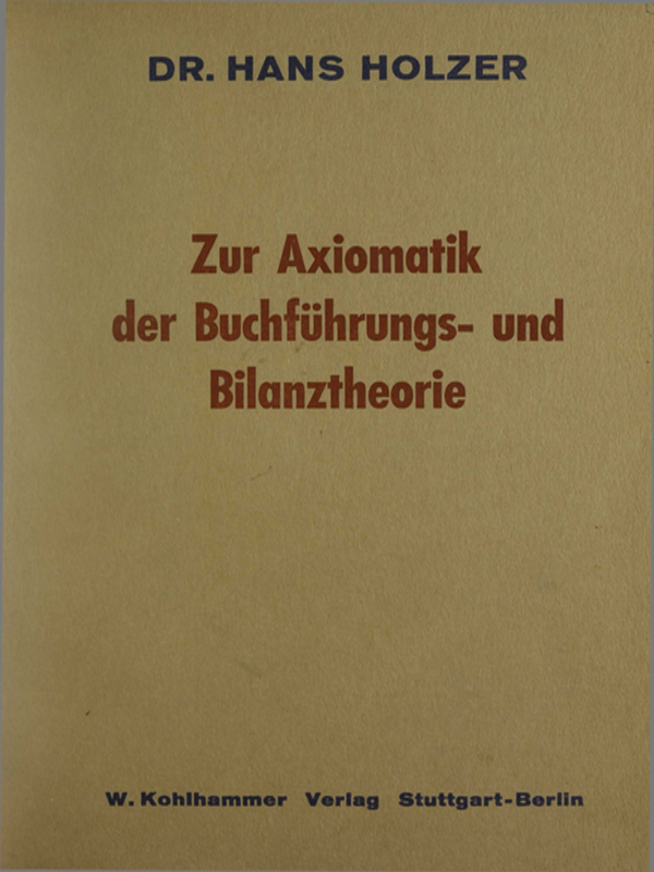 Zur Axiomatik der Buchfuhrungs- und Bilanztheorie