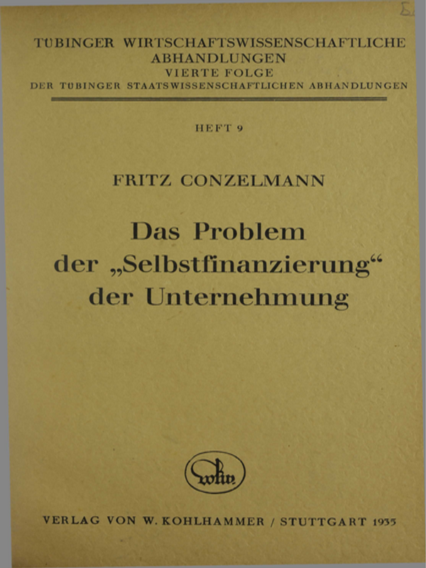 Das Problem der Selbstfinanzierung der Unternehmung