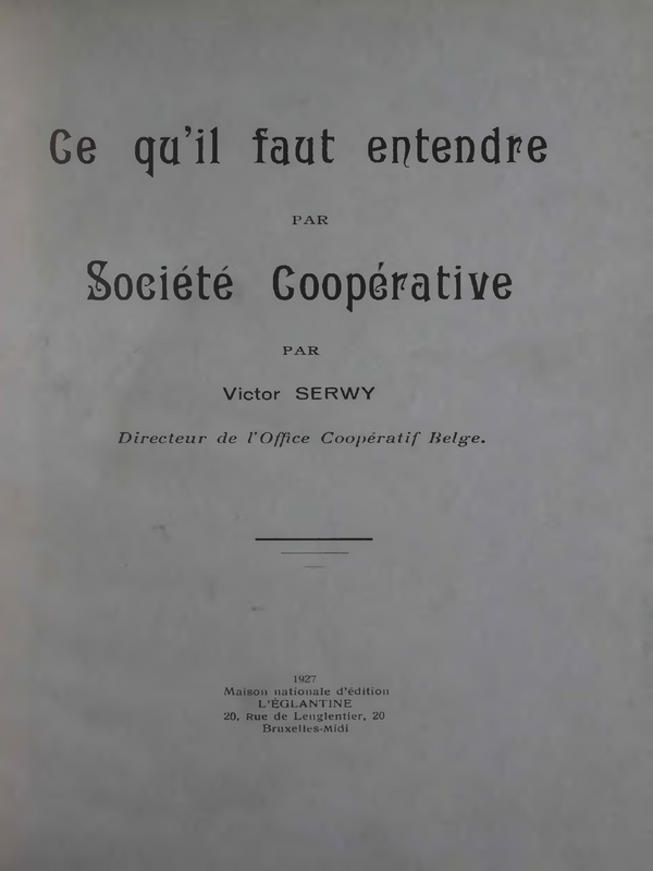 Ce qu'il faut entendre par Societe Cooperative