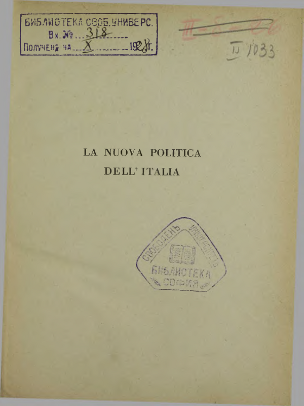 La nuova politica dell' Italia : T.1 -