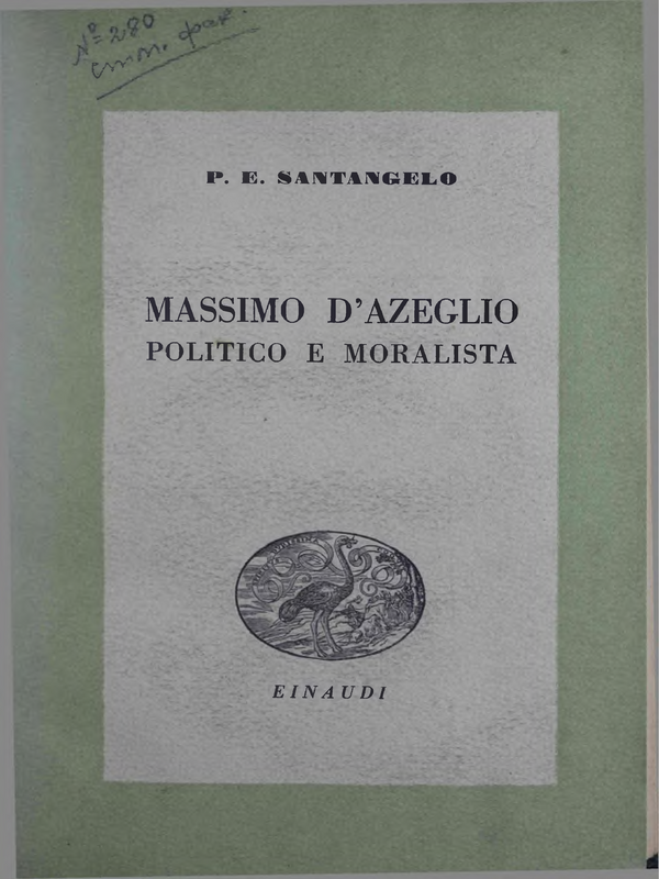 Massimo D'azeglio politico e Moralista