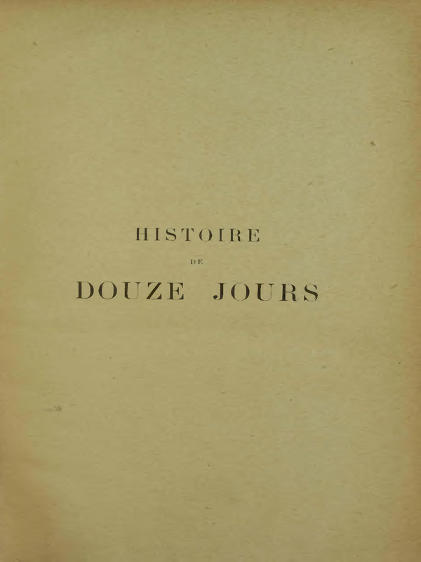 Histoire de Douze Jours (23 Juillet - 3 Aout 1914). Origines diplomatiques de la Guerre de 1914-1917