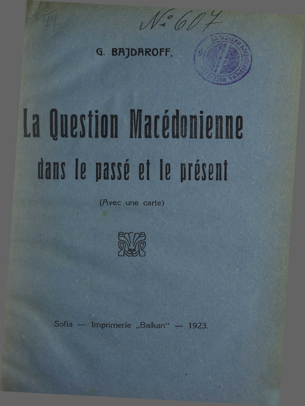 La Question Macedonienne dans le passe et le present