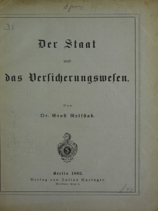 Der Staat und das Verlicherungswelen