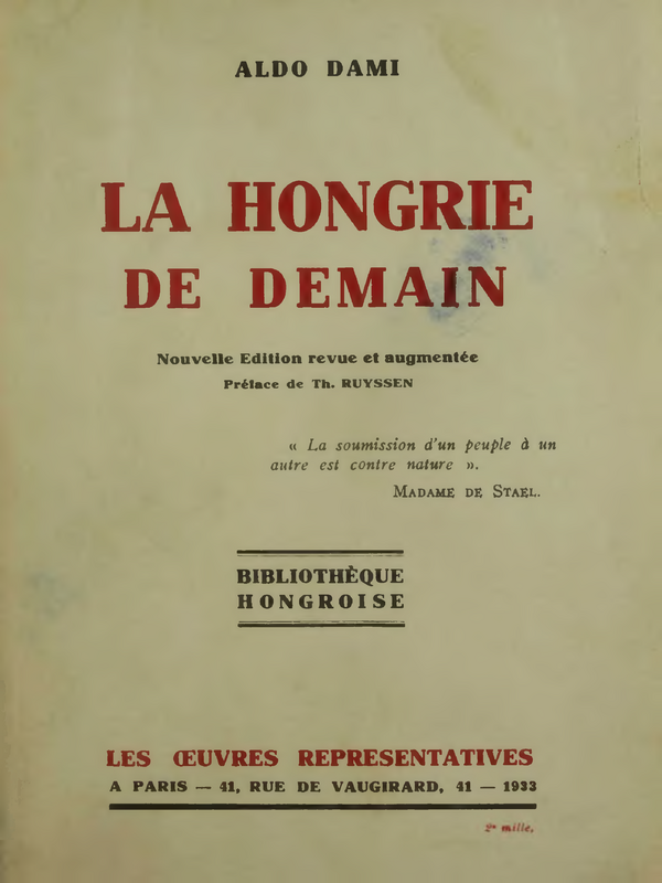 La Hongrie de demain : Nouvelle edition revue et augmentee