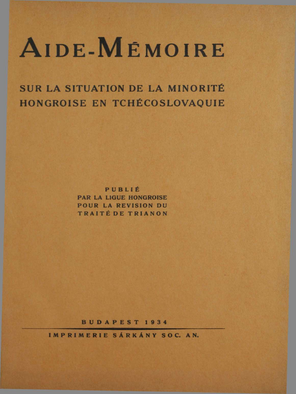 Aide-Memoire: Sur la situation de la minorite hongroise en tchecoslovaquie