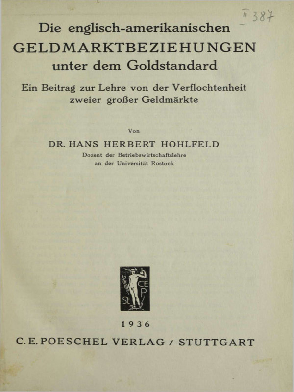 Die englisch-amerikanischen Geldmarktbeziehungen unter dem Goldstandard