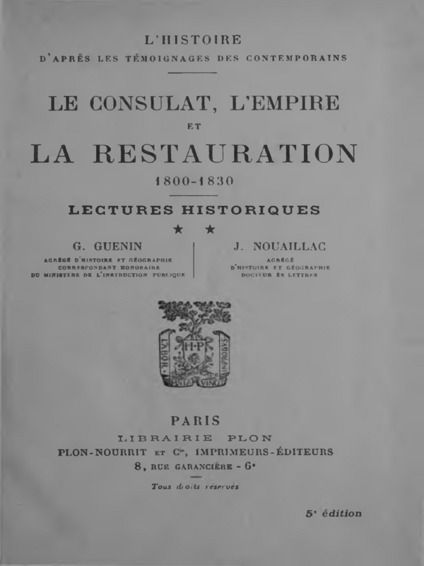 Le consulat l'empire et la restauration :1800 - 1830