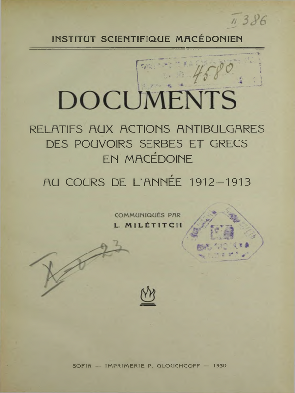 Documents relatifs aux actions antibulgares des pouvoirs Serbes et Grecs en Macedoine