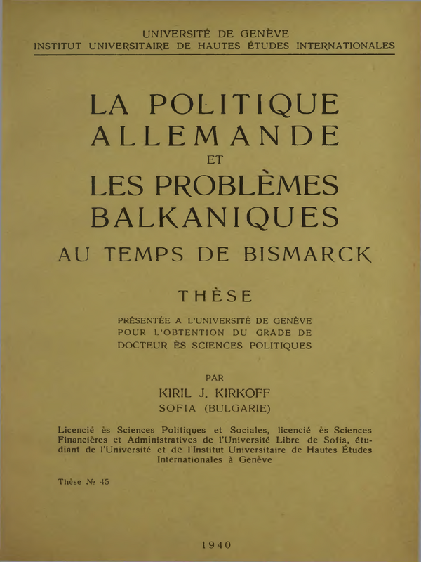 La Politique Allemande et les Problemes Balkaniques au temps de Bismarck