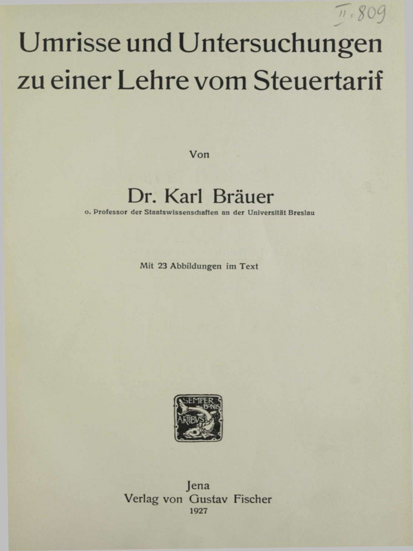 Umrisse und Untersuchungen zu einer Lehre vom Steuertarif