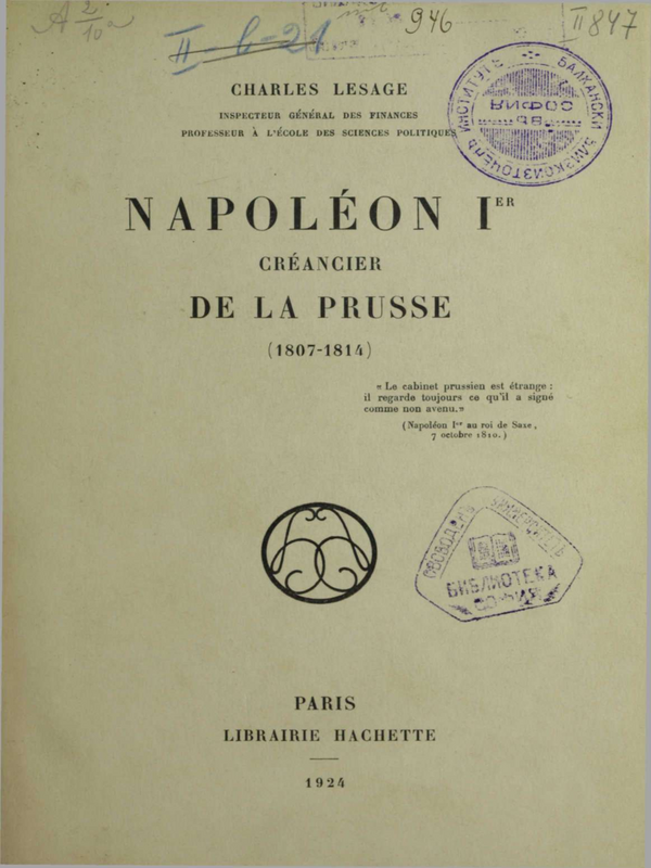 Napoleon I-er Creancier de la Prusse : (1807 - 1814)