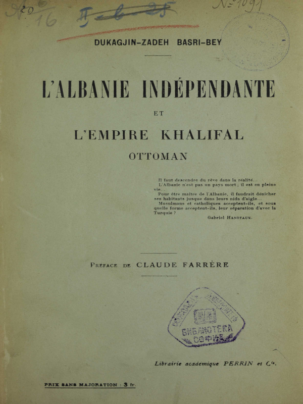 L'Albanie Independante et l'Empire Khalifal Ottoman