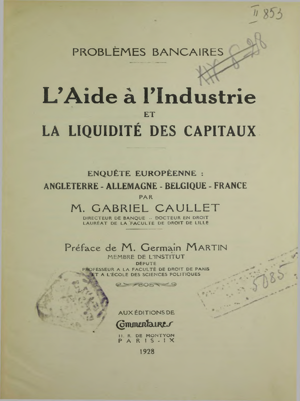 L'aide а l'industrie et la liquidite des capitaux