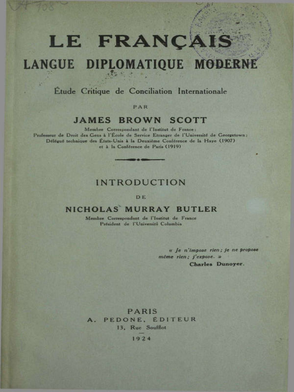 Le Francais langue diplomatique moderne