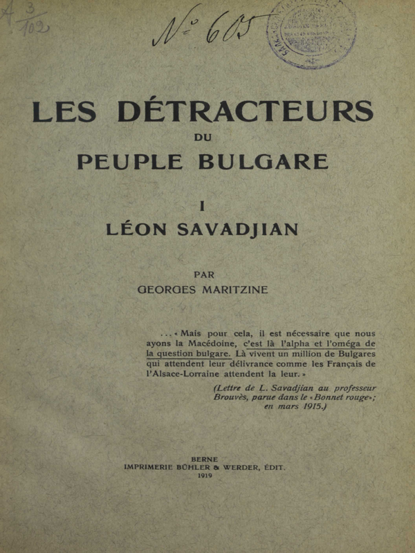 Les detracteurs du peuple Bulgare : I Leon Sevadjian