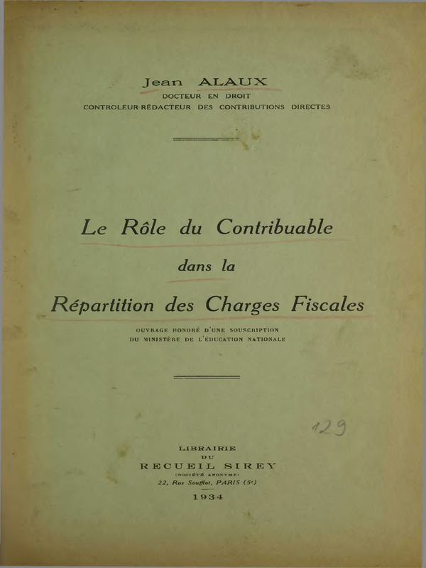Le Role du Contribuable dans la Repartition des Charges Fiscales