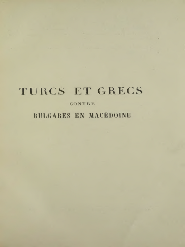 Turcs et Grecs contre Bulgares en Macedoine