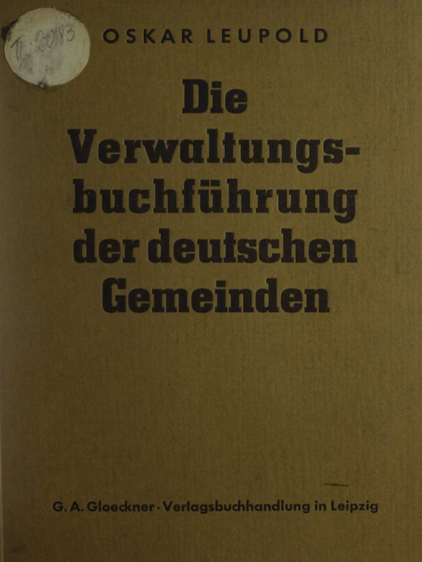 Die Verwaltungsbuchfuhrung der deutschen Gemeinden nach den neuesten reichsrechtlichen Vorschriften