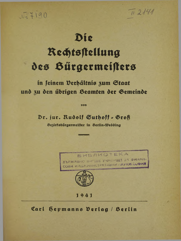 Die Rechtsstellung des Burgermeisters in seinem Verhaltnis zum Staat und zu den ubrigen Beamten der Gemeinde