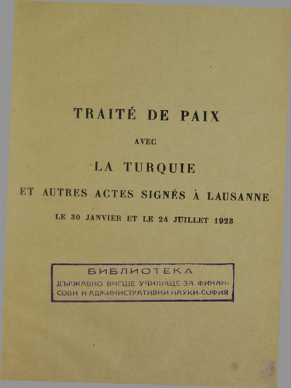 Traite de paix avec la turquie et autres actes signes a lausanne le 30 janvier et le 24 juillet 1923