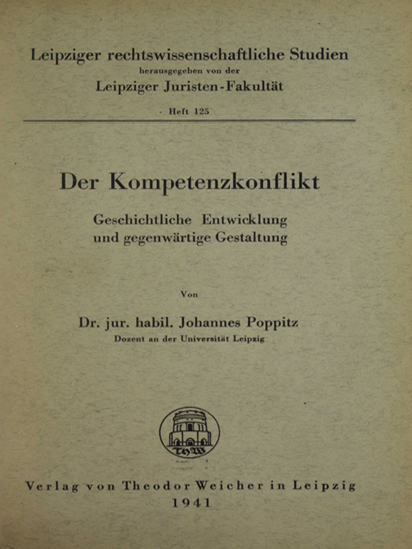 Der Kompetenzkonflikt : Geschichtliche Entwicklung und gegenwдrtige Gestaltung