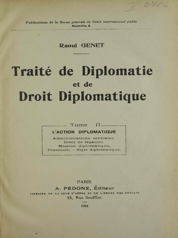 Traite de diplomatie et de droit diplomatique, T. I -