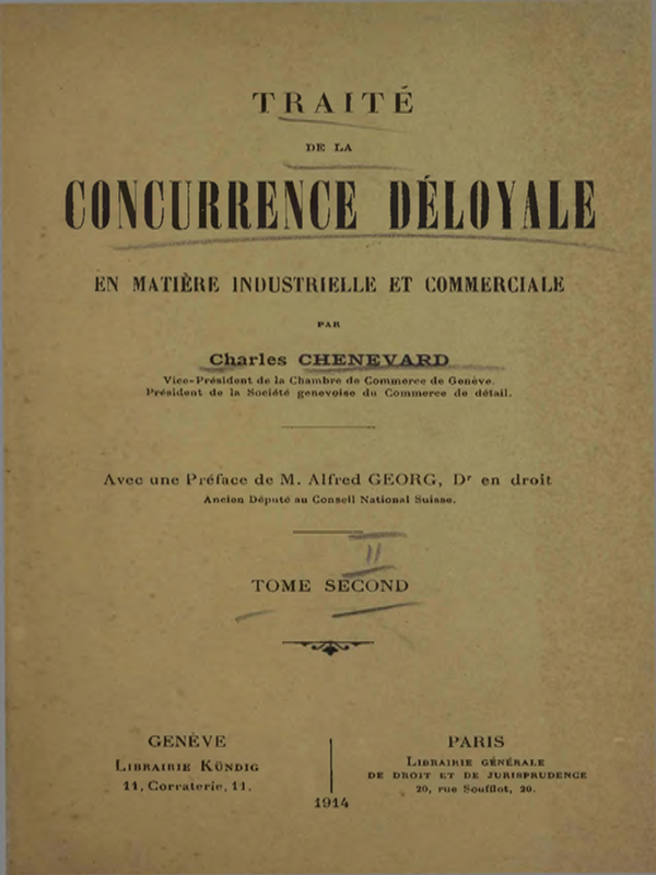 Traite de la concurrence deloyale en matiere industrielle et commerciale : T. 1 -