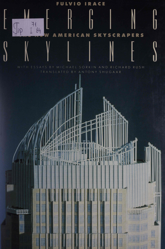 Emerging skylines: the new American skyscrapers