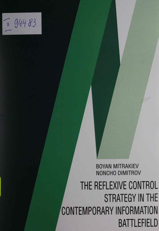 The Reflexive Control Strategy in the Contemporary Information Battlefield
