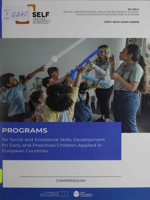 Programs for Social and Emotional Skills Development for Early and Preschool Children Applied in European Countries