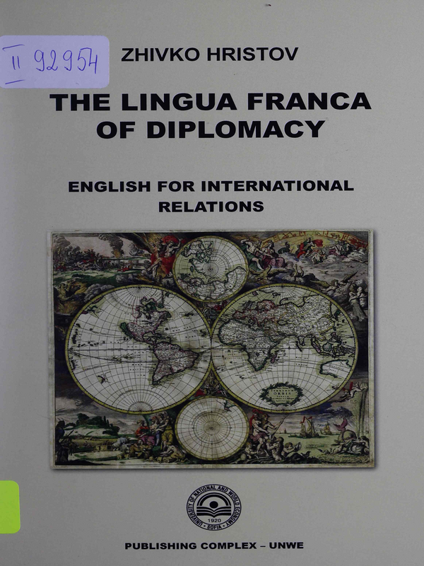 The Lingua Franca of Diplomacy: English for International Relations