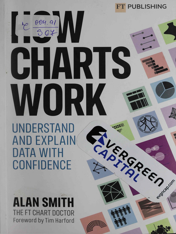 How Charts Work: Understand and Explain Data with Confidence