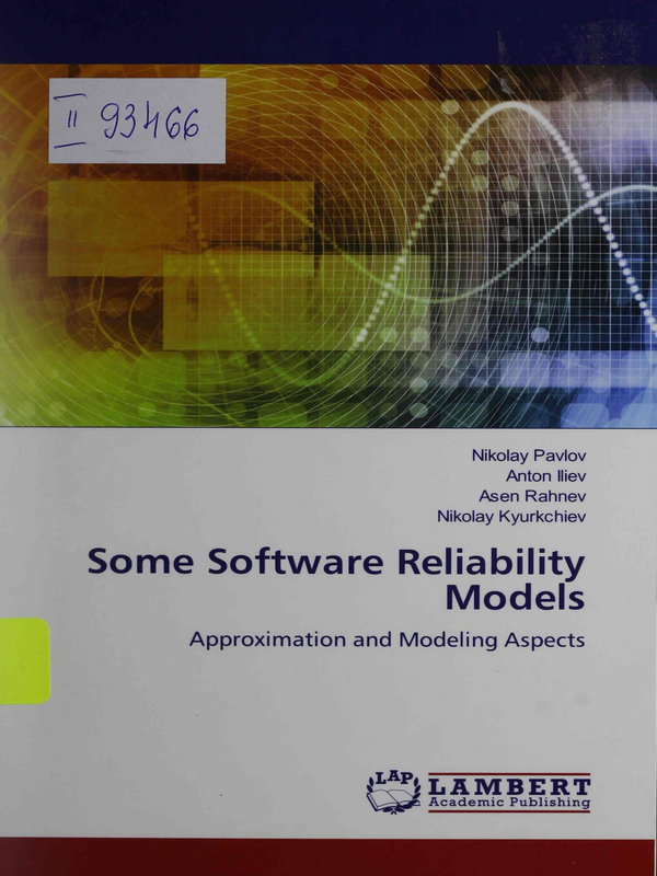 Some Software Reliability Models : Approximation and Modeling Aspects