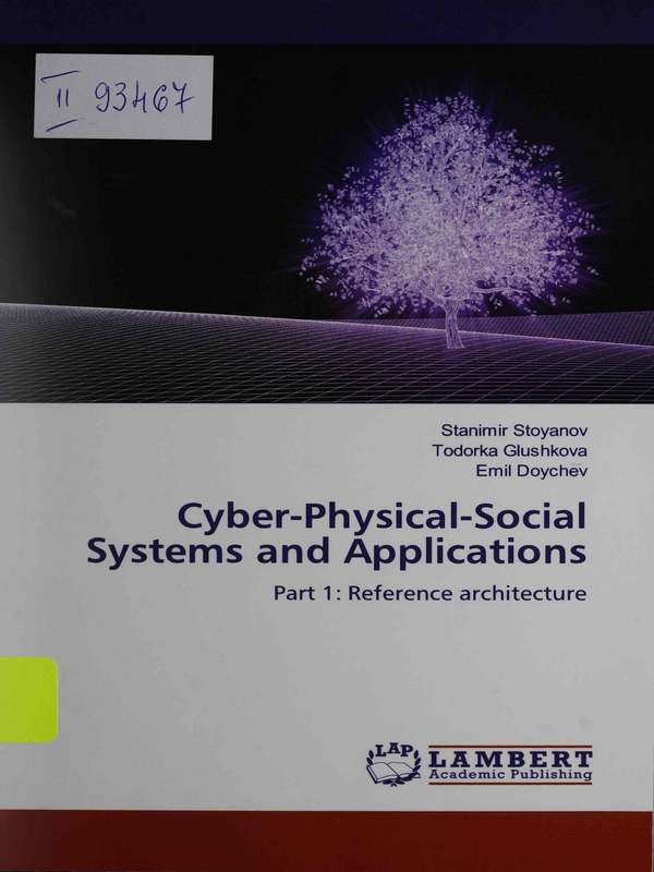 Cyber-Physical-Social Systems and Applications : Part 1-