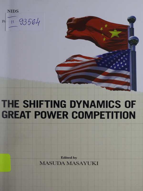 The Shifting Dynamics of Great Power Competition