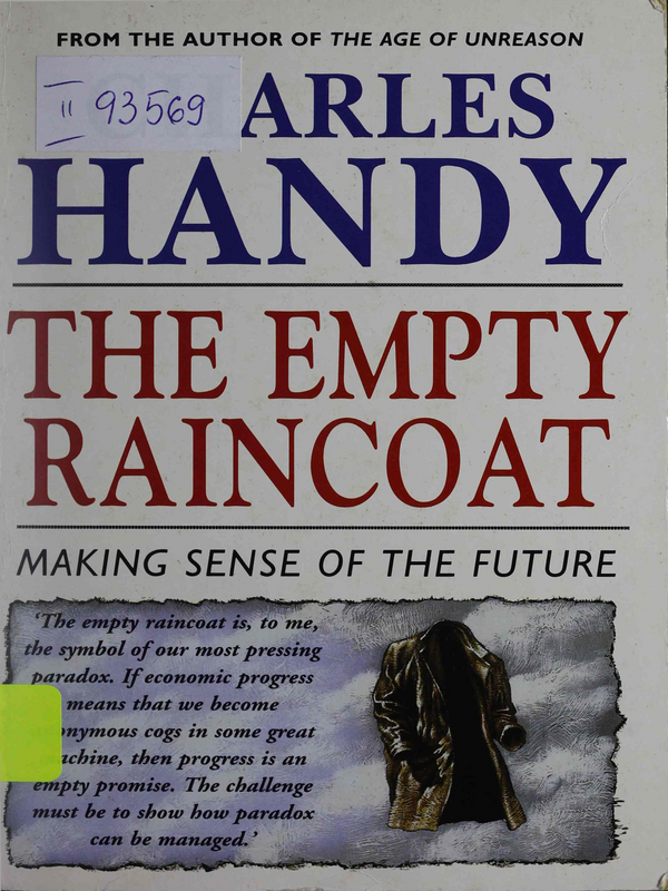 The Empty Raincoat: Making Sense of the Future